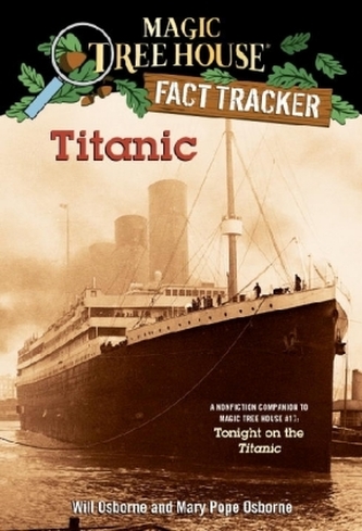 Magic Tree House Fact Tracker - Titanic