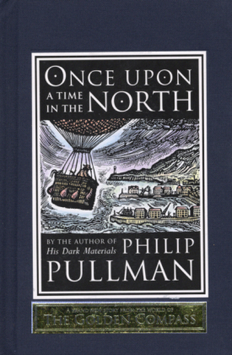 Once upon a time up in the North