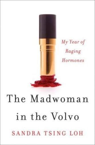 The Madwoman in the Volvo