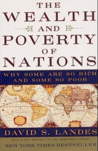 The Wealth and Poverty of Nations. Wohlstand und Armut der Nationen, englische Ausgabe