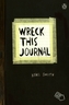 Wreck This Journal. Mach dieses Buch fertig, englische Ausgabe