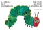 La oruga muy hambrienta, Spanisch-Englisch. The Very Hungry Caterpillar