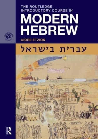 The Routledge Introductory Course in Modern Hebrew