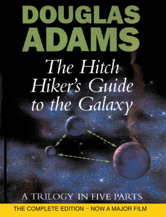 The Hitch Hiker's Guide to the Galaxy