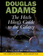 The Hitch Hiker's Guide to the Galaxy