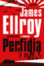 Perfidia, English edition