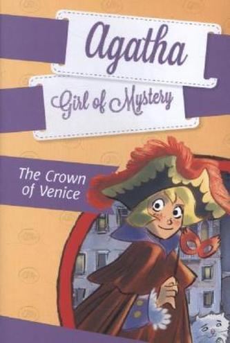 Agatha, Girl of Mystery - The Crown of Venice