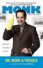 Mr. Monk in Trouble. Mr Monk und Mr Monk, englische Ausgabe