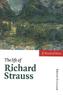 The Life of Richard Strauss. Richard Strauss, englische Ausgabe