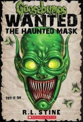 Goosebumps Wanted - The Haunted Mask