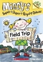 Missy's Super Duper Royal Deluxe Field Trip