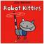 Robot Kitties