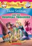 Thea Stilton and the Tropical Treasure: A Geronimo Stilton Adventure