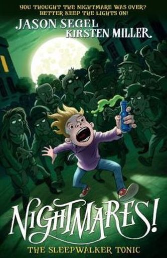 Nightmares! - The Sleepwalker Tonic. Nightmares! - Die Stadt der Schlafwandler, englische Ausgabe