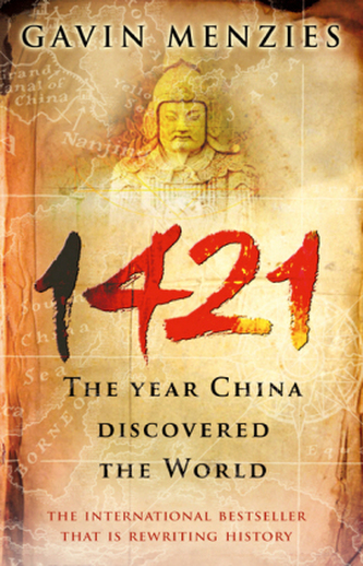 1421, The Year China Discovered the World