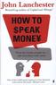 How to Speak Money. Die Sprache des Geldes, englische Ausgabe