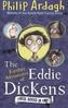 The Further Adventures of Eddie Dickens