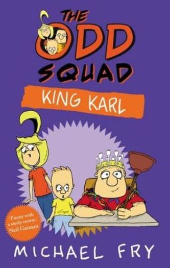 The Odd Squad - King Karl. POW! - Voll auf die Mütze/Krone, englische Ausgabe