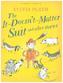 The It Doesn´t Matter Suit and Other Stories