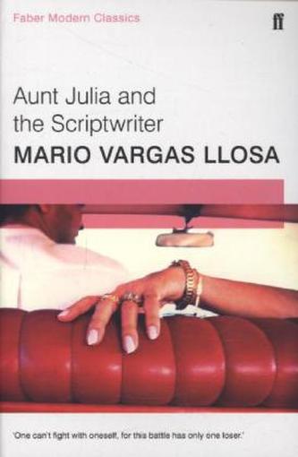 Aunt Julia and the Scriptwriter. Tante Julia und der Schreibkünstler, englische Ausgabe