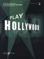 Play Hollywood, alto saxophone and piano, w. Audio-CD