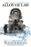 Mistborn 04. The Alloy of Law