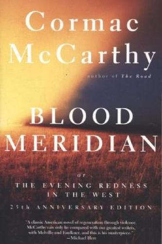 Blood Meridian. Die Abendröte im Westen, englische Ausgabe