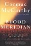 Blood Meridian. Die Abendröte im Westen, englische Ausgabe