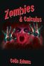 Zombies and Calculus