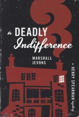 A Deadly Indifference