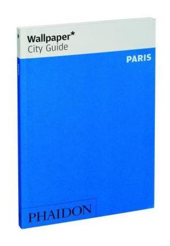 Wallpaper City Guide Paris, English edition