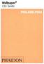 Wallpaper City Guide Philadelphia 2016