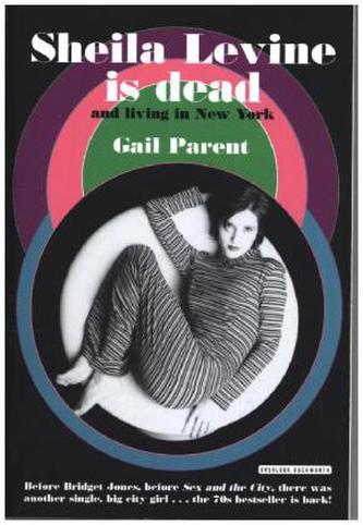 Sheila Levine is Dead and Living in New York. Sheila Levine ist tot und lebt in New York, englische Ausgabe