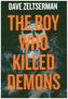 The Boy Who Killed Demons