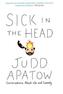 Sick in the Head