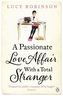 A Passionate Love Affair with a Total Stranger. Verliebt in einen Unbekannten, englische Ausgabe
