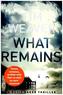 What Remains