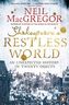 Shakespeare's Restless World. Shakespeares ruhelose Welt, englische Ausgabe