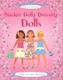 Sticker Dolly Dressing - Dolls. Mein Anziehpuppen-Stickerbuch: Freundinnen, englische Ausgabe