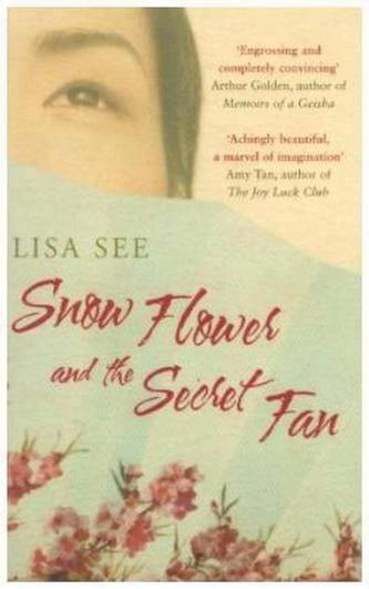Snow Flower and the Secret Fan. Der Seidenfächer, englische Ausgabe