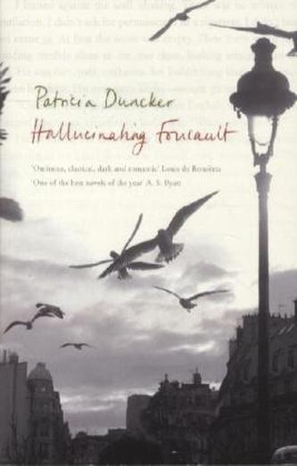 Hallucinating Foucault. Die Germanistin, englische Ausgabe