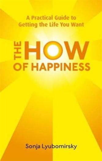 The How of Happiness