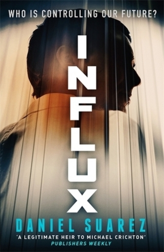 Influx. Control. englische Ausgabe