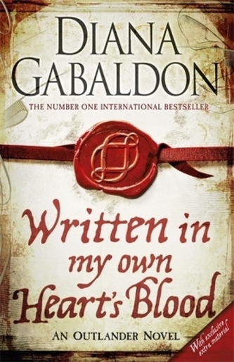 Written in My Own Heart's Blood. Ein Schatten von Verrat und Liebe, englische Ausgabe