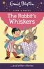 The Rabbit's Whiskers
