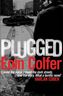 Plugged. Der Tod ist ein bleibender Schaden, englische Ausgabe