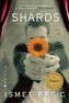 Shards. Scherben, deutsche Ausgabe