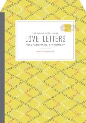 The World Needs More Love Letters