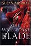The Waterborne Blade