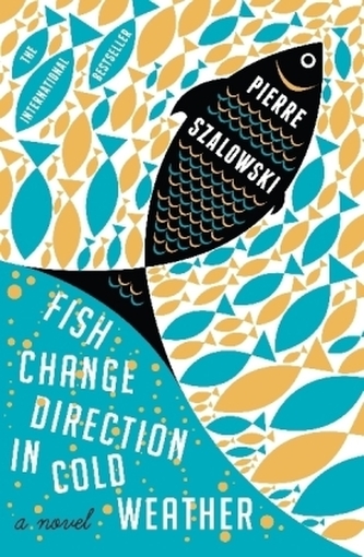 Fish Change Direction in Cold Weather. Bei Kälte ändern die Fische ihre Bahnen, englische Ausgabe